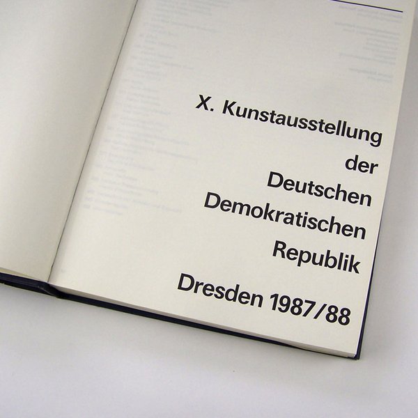 X. Kunstausstellung der DDR Dresden 1987 / 1988